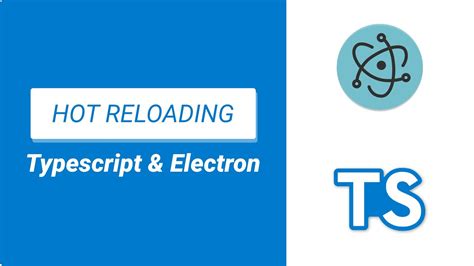 electron hot reload